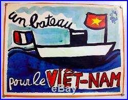 Jean Effel Un Bateau Pour Le Vietnam Affiche Originale Très Rare 1968